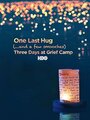 One Last Hug: Three Days at Grief Camp (2014) скачать бесплатно в хорошем качестве без регистрации и смс 1080p