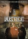 Justice (2004) кадры фильма смотреть онлайн в хорошем качестве