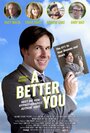 A Better You (2014) скачать бесплатно в хорошем качестве без регистрации и смс 1080p