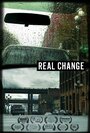 Real Change (2013) скачать бесплатно в хорошем качестве без регистрации и смс 1080p