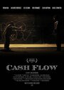 Cash Flow (2015) скачать бесплатно в хорошем качестве без регистрации и смс 1080p