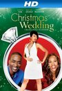 A Christmas Wedding (2013) скачать бесплатно в хорошем качестве без регистрации и смс 1080p