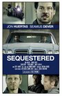 Sequestered (2014) скачать бесплатно в хорошем качестве без регистрации и смс 1080p