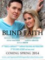 Blind Faith (2014) скачать бесплатно в хорошем качестве без регистрации и смс 1080p