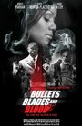 Bullets Blades and Blood (2019) скачать бесплатно в хорошем качестве без регистрации и смс 1080p Bullets Blades and Blood (2019) скачать бесплатно в хорошем качестве без регистрации и смс 1080p
