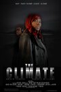 The Climate (2013) кадры фильма смотреть онлайн в хорошем качестве