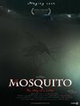 Смотреть «Mosquito» онлайн фильм в хорошем качестве