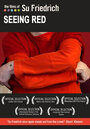 Seeing Red (2005) скачать бесплатно в хорошем качестве без регистрации и смс 1080p