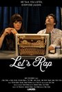 Let's Rap (2013) кадры фильма смотреть онлайн в хорошем качестве