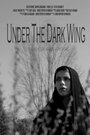 Under the Dark Wing (2014) скачать бесплатно в хорошем качестве без регистрации и смс 1080p