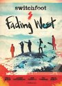 Fading West (2013) скачать бесплатно в хорошем качестве без регистрации и смс 1080p