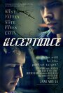 Acceptance (2011) кадры фильма смотреть онлайн в хорошем качестве