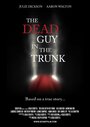 The Dead Guy in the Trunk (2014) кадры фильма смотреть онлайн в хорошем качестве