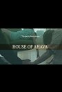 House of Ahava (2014) кадры фильма смотреть онлайн в хорошем качестве House of Ahava (2014) кадры фильма смотреть онлайн в хорошем качестве