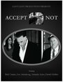 Accept Not (2015) кадры фильма смотреть онлайн в хорошем качестве