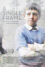 A Single Frame (2015) скачать бесплатно в хорошем качестве без регистрации и смс 1080p