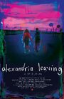 Alexandria Leaving (2013) кадры фильма смотреть онлайн в хорошем качестве