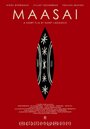 Maasai (2014) трейлер фильма в хорошем качестве 1080p