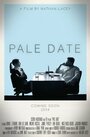 Pale Date (2013) трейлер фильма в хорошем качестве 1080p