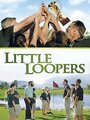 Little Loopers (2015) трейлер фильма в хорошем качестве 1080p