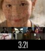 3:21 (2013) скачать бесплатно в хорошем качестве без регистрации и смс 1080p 3:21 (2013) скачать бесплатно в хорошем качестве без регистрации и смс 1080p