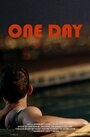 One Day (2013) кадры фильма смотреть онлайн в хорошем качестве