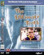 The Ultimate Truth (2004) кадры фильма смотреть онлайн в хорошем качестве