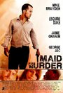 Maid for Murder (2013) кадры фильма смотреть онлайн в хорошем качестве Maid for Murder (2013) кадры фильма смотреть онлайн в хорошем качестве