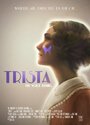 Смотреть «Trista» онлайн фильм в хорошем качестве