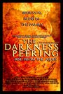 The Darkness Peering (2014) скачать бесплатно в хорошем качестве без регистрации и смс 1080p