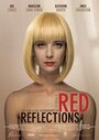 Red Reflections (2014) трейлер фильма в хорошем качестве 1080p