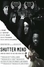 Shutter Mind (2013)