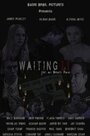 Waiting II: Girl on Death Row (2013)