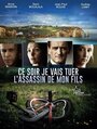 Ce soir je vais tuer l'assassin de mon fils (2014) трейлер фильма в хорошем качестве 1080p