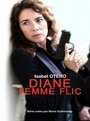 Diane, femme flic (2003) скачать бесплатно в хорошем качестве без регистрации и смс 1080p