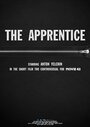 The Apprentice (2014) скачать бесплатно в хорошем качестве без регистрации и смс 1080p