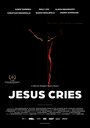 Jesus Cries (2015)