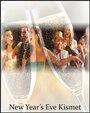 New Year's Eve Kismet (2013) трейлер фильма в хорошем качестве 1080p New Year's Eve Kismet (2013) трейлер фильма в хорошем качестве 1080p
