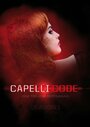 Capelli Code (2016) скачать бесплатно в хорошем качестве без регистрации и смс 1080p