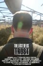 Trust (2014) скачать бесплатно в хорошем качестве без регистрации и смс 1080p Trust (2014) скачать бесплатно в хорошем качестве без регистрации и смс 1080p