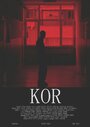 Kor (2014) скачать бесплатно в хорошем качестве без регистрации и смс 1080p