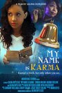 My Name Is Karma (2014) трейлер фильма в хорошем качестве 1080p