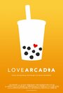 Love Arcadia (2015) трейлер фильма в хорошем качестве 1080p