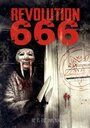 Revolution 666 (2015) трейлер фильма в хорошем качестве 1080p