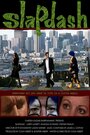 Slapdash (2005) трейлер фильма в хорошем качестве 1080p