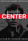 The Center (2015) кадры фильма смотреть онлайн в хорошем качестве