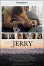 Jerry (2014) трейлер фильма в хорошем качестве 1080p