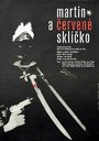 Martin a cervené sklícko (1967) скачать бесплатно в хорошем качестве без регистрации и смс 1080p Martin a cervené sklícko (1967) скачать бесплатно в хорошем качестве без регистрации и смс 1080p