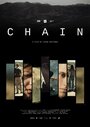 Chain (2014) трейлер фильма в хорошем качестве 1080p