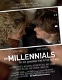 The Millennials (2015) скачать бесплатно в хорошем качестве без регистрации и смс 1080p The Millennials (2015) скачать бесплатно в хорошем качестве без регистрации и смс 1080p